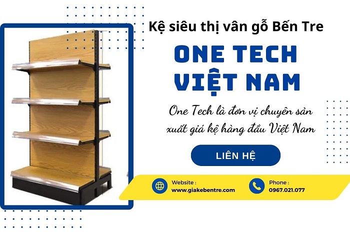 Địa chỉ cung cấp kệ siêu thị vân gỗ uy tín Bến Tre